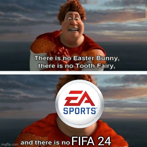 TIGHTEN MEGAMIND "THERE IS NO EASTER BUNNY" | FIFA 24 | image tagged in tighten megamind there is no easter bunny,memes,ea sports,fifa,game | made w/ Imgflip meme maker