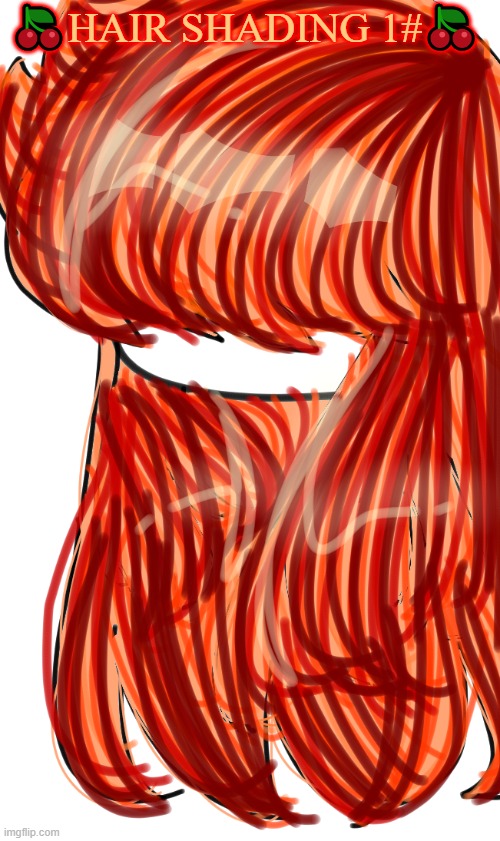 Hair Shading 1# | 🍒HAIR SHADING 1#🍒 | image tagged in hair,red,orange,fanart,shading | made w/ Imgflip meme maker