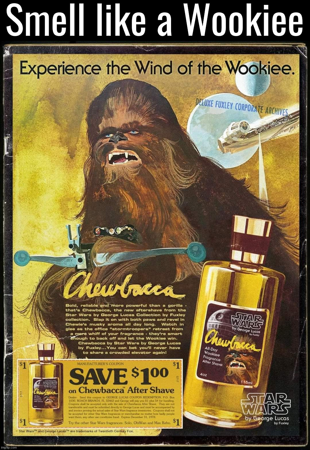 Smell like a Wookiee | made w/ Imgflip meme maker