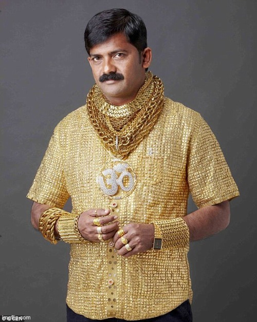 Gold Indian Man | image tagged in gold indian man | made w/ Imgflip meme maker