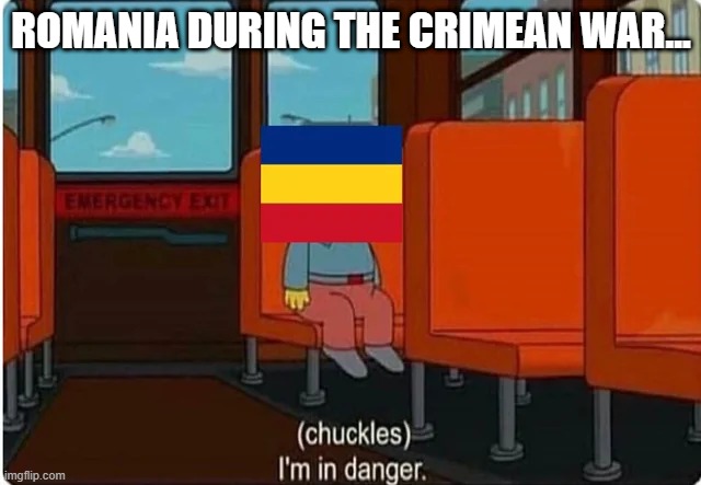 Russia v The Ottomans | ROMANIA DURING THE CRIMEAN WAR... | image tagged in crimea,history meme | made w/ Imgflip meme maker