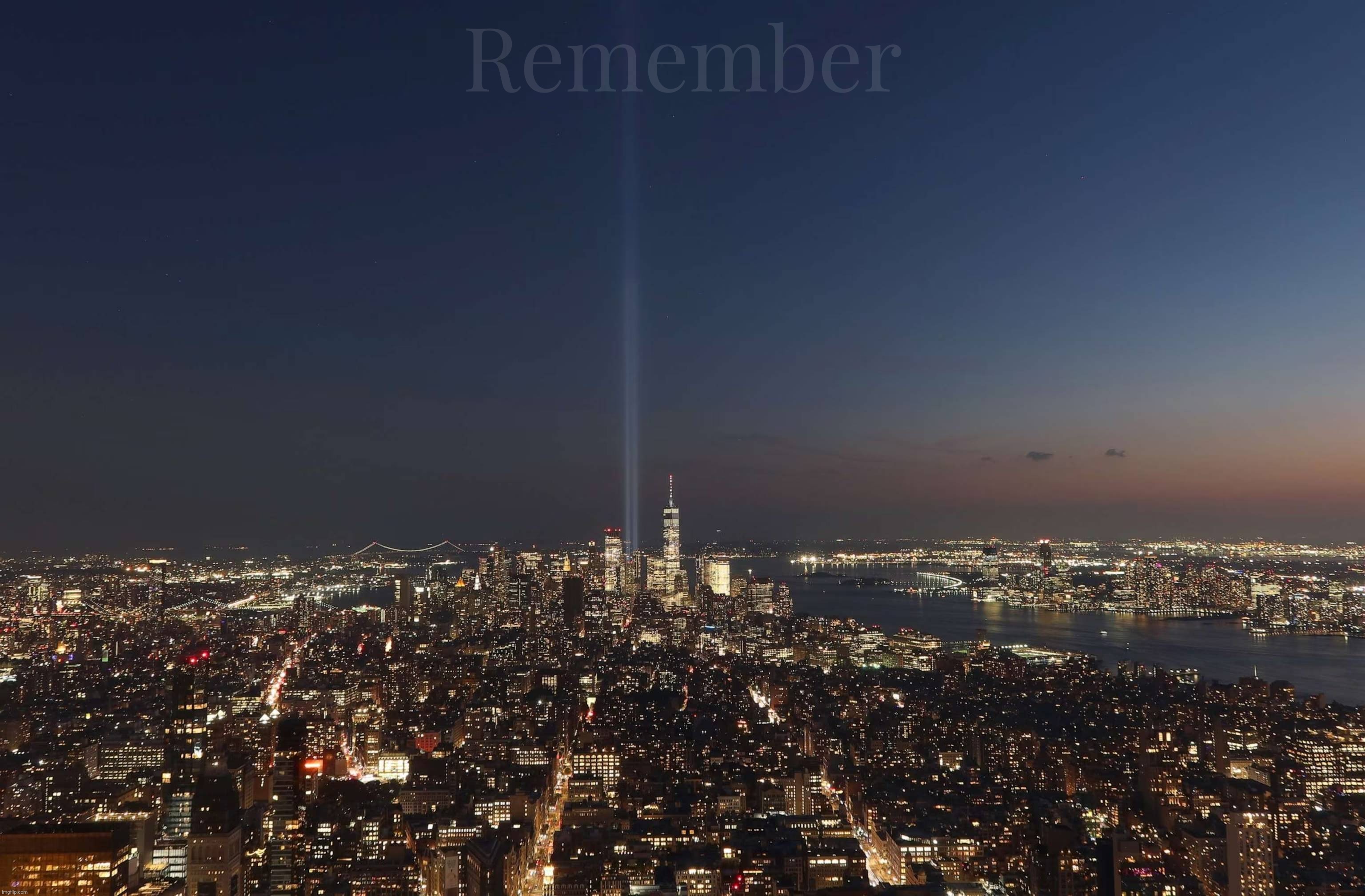 A time when we were one | Remember | image tagged in 9/11,9/11/2001,nyc,wtc,world trade center,never forget | made w/ Imgflip meme maker