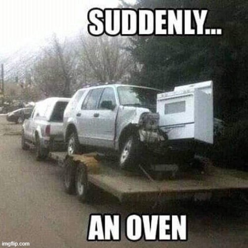 Well, this was unexpected | image tagged in memes | made w/ Imgflip meme maker