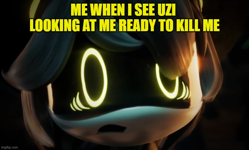 New template I made (Note: I made this a few days ago I just never showed it off | ME WHEN I SEE UZI  LOOKING AT ME READY TO KILL ME | image tagged in v scared,new template | made w/ Imgflip meme maker