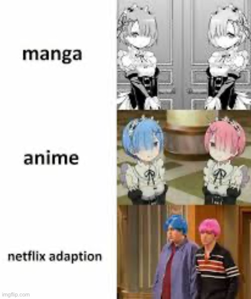 image tagged in manga anime netflix adaption | made w/ Imgflip meme maker