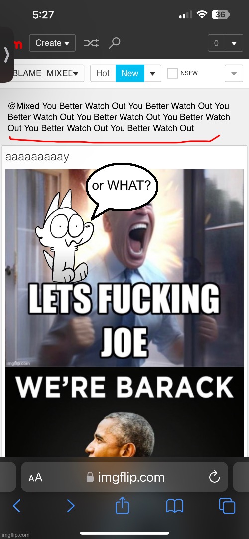 or WHAT? | made w/ Imgflip meme maker