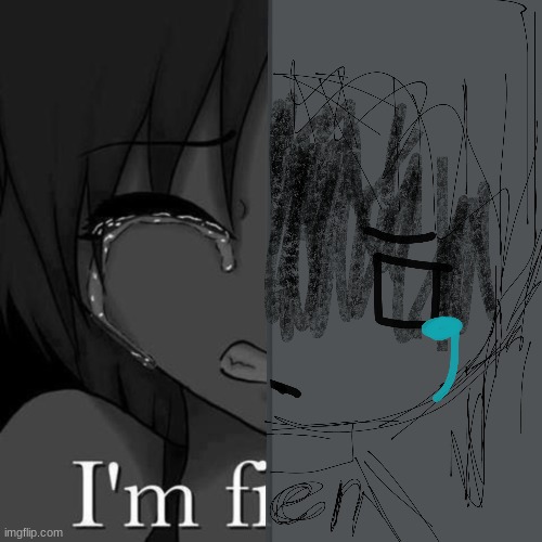 I´m fine | image tagged in fine | made w/ Imgflip meme maker