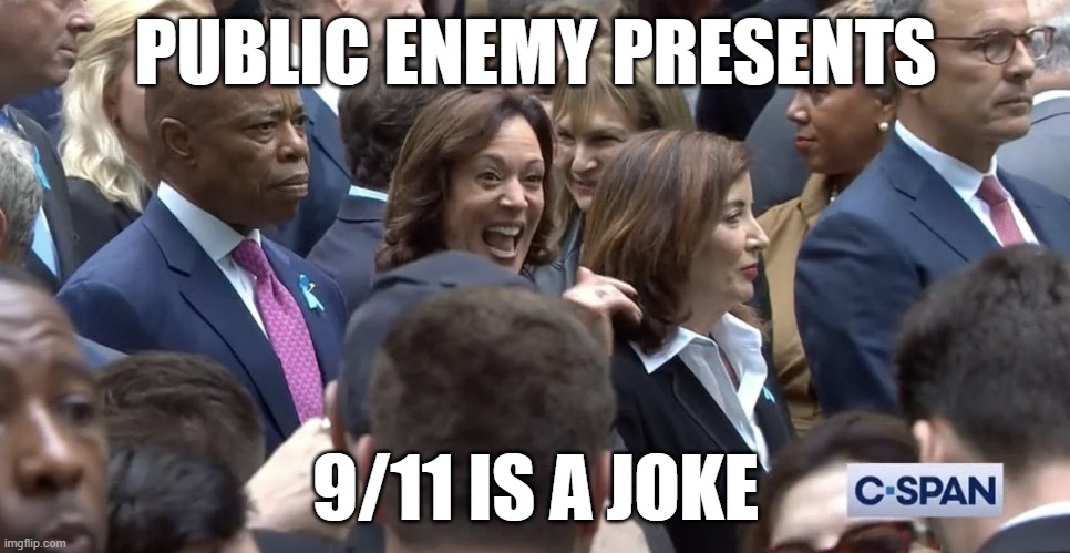 Public Enemy 9/11 is a joke | PUBLIC ENEMY PRESENTS; 9/11 IS A JOKE | image tagged in flavor flav,kamala harris,biden,9/11,new york,new york city | made w/ Imgflip meme maker
