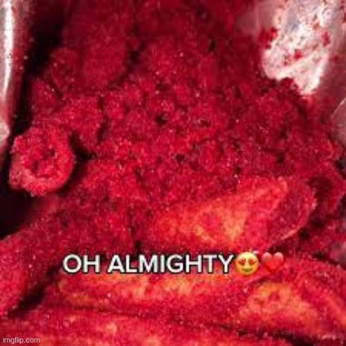 takis :) | image tagged in takis | made w/ Imgflip meme maker