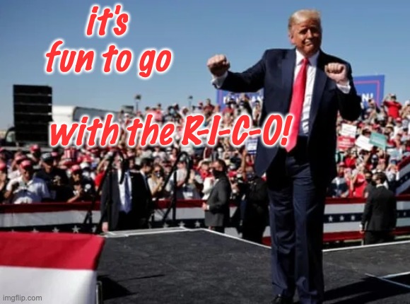 Trump dance fool | it's fun to go with the R-I-C-O! | image tagged in trump dance fool | made w/ Imgflip meme maker