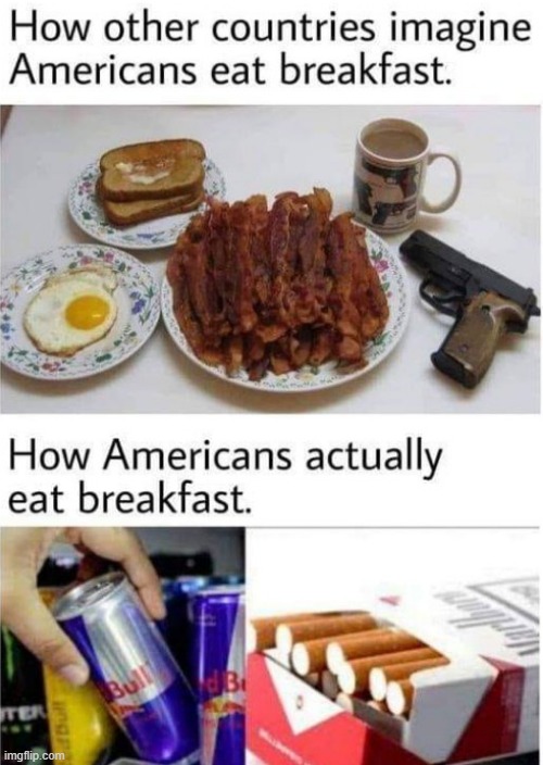 Breakfast U.S.A. | image tagged in repost | made w/ Imgflip meme maker