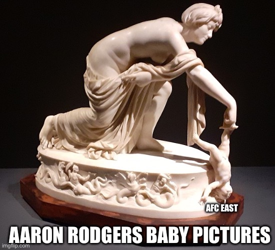 AARON RODGERS BABY PICTURES; AFC EAST | made w/ Imgflip meme maker