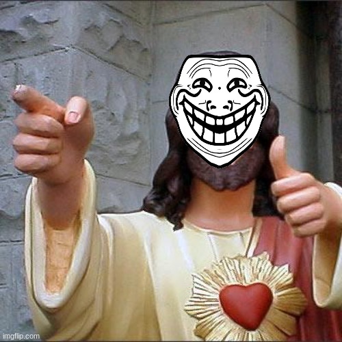 Buddy Christ Meme | image tagged in memes,buddy christ | made w/ Imgflip meme maker