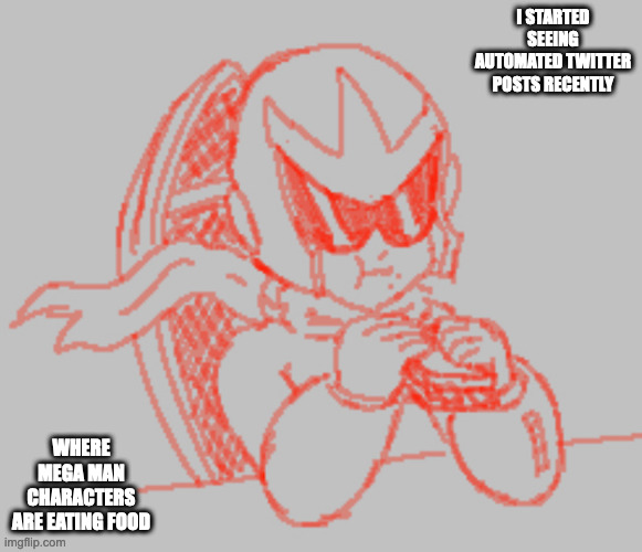Proto Man Eating a Sandwich | I STARTED SEEING AUTOMATED TWITTER POSTS RECENTLY; WHERE MEGA MAN CHARACTERS ARE EATING FOOD | image tagged in protoman,megaman,memes | made w/ Imgflip meme maker