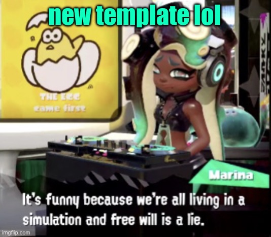 marina breaks the 4th wall | new template lol | image tagged in marina breaks the 4th wall | made w/ Imgflip meme maker