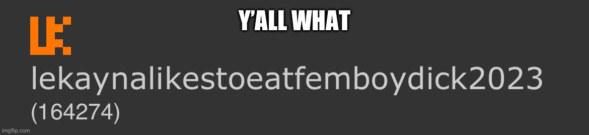 Y’ALL WHAT | made w/ Imgflip meme maker