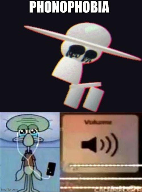 PHONOPHOBIA | image tagged in get real but dave and bambi,squidward crying listening to music | made w/ Imgflip meme maker