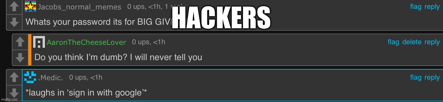 HACKERS | made w/ Imgflip meme maker