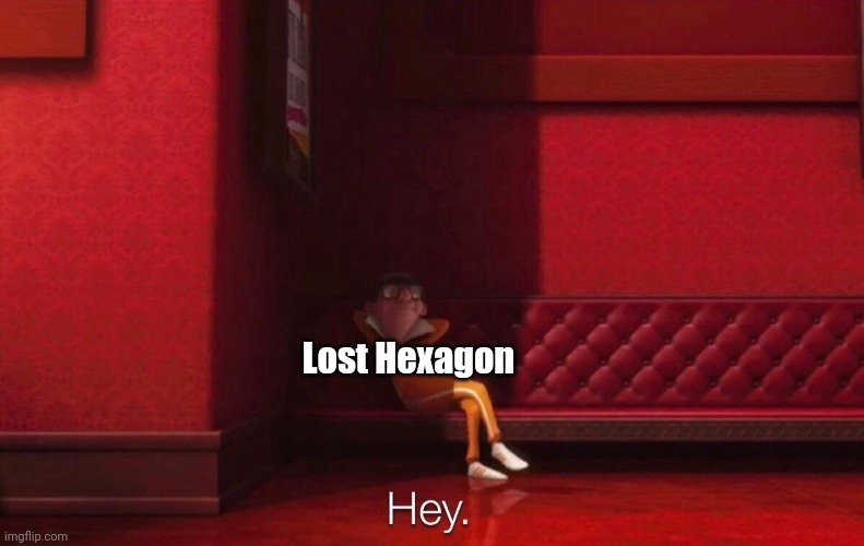 Vector | Lost Hexagon | image tagged in vector | made w/ Imgflip meme maker