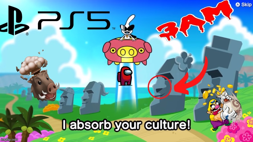 Wario PS5 startup | image tagged in i absorb your culture,ps5 | made w/ Imgflip meme maker