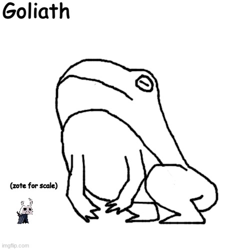 Banished to the deepest corners of Hallownest due to being deemed a major threat, not knowing they put his children in danger. | Goliath; (zote for scale) | made w/ Imgflip meme maker