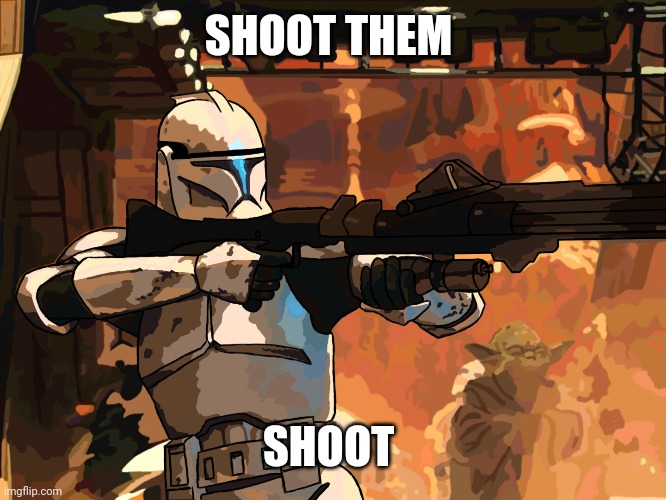 SHOOT THEM SHOOT | made w/ Imgflip meme maker