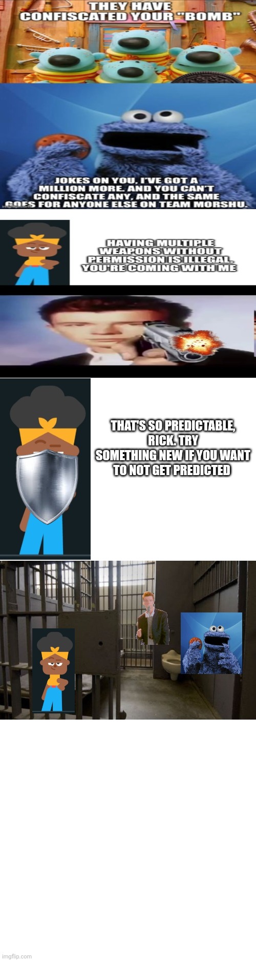 Nop | THAT'S SO PREDICTABLE, RICK. TRY SOMETHING NEW IF YOU WANT TO NOT GET PREDICTED | image tagged in memes | made w/ Imgflip meme maker