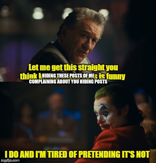 Image tagged in joker meme murray let me get this straight - Imgflip