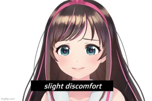 *slight discomfort* | image tagged in slight discomfort | made w/ Imgflip meme maker