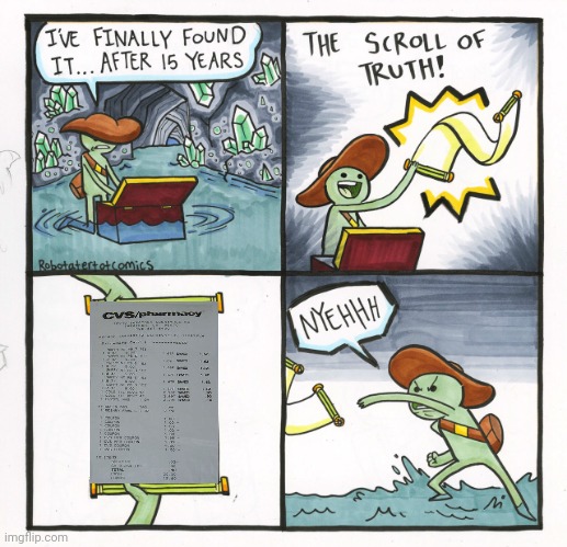 TRICKED AGAIN | image tagged in memes,the scroll of truth | made w/ Imgflip meme maker