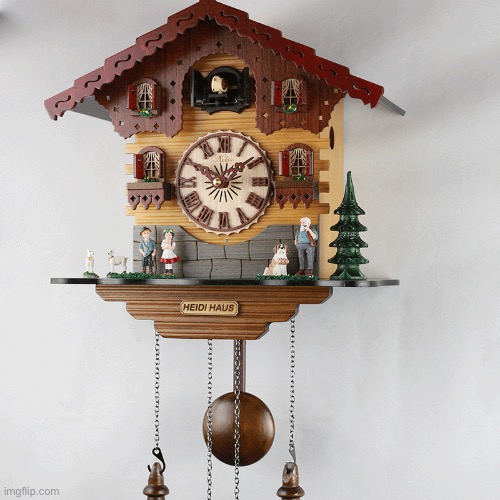 Cuckoo Clock | image tagged in cuckoo clock | made w/ Imgflip meme maker