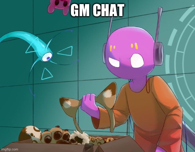 (Goowee Mama) | GM CHAT | image tagged in 5 pebbles rain world | made w/ Imgflip meme maker