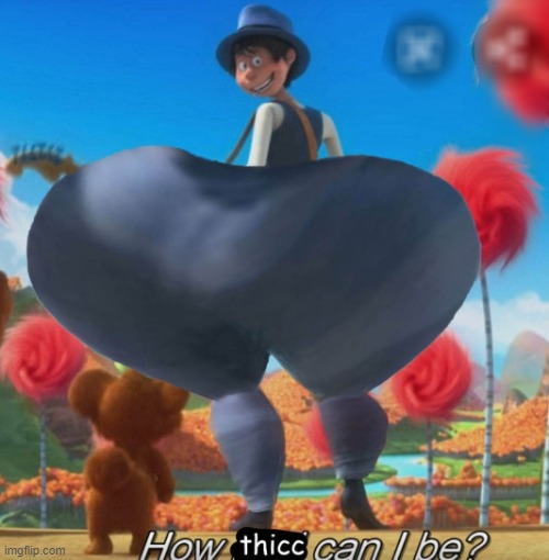 thicc onceler | image tagged in thicc onceler | made w/ Imgflip meme maker