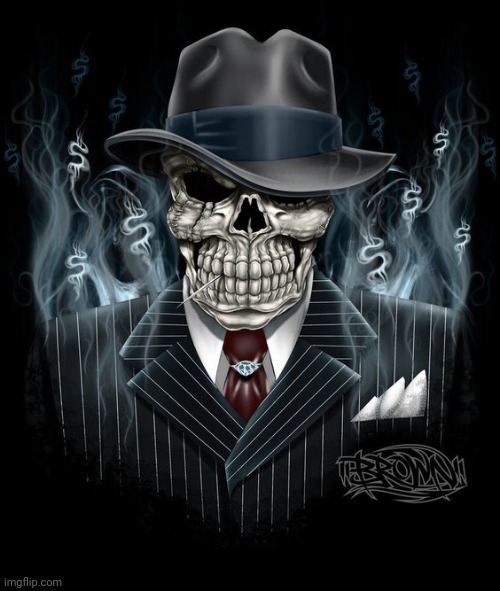 Mafia Skeleton | image tagged in mafia skeleton | made w/ Imgflip meme maker