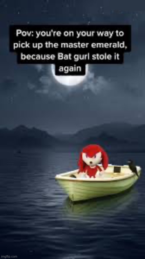 image tagged in knuckles | made w/ Imgflip meme maker