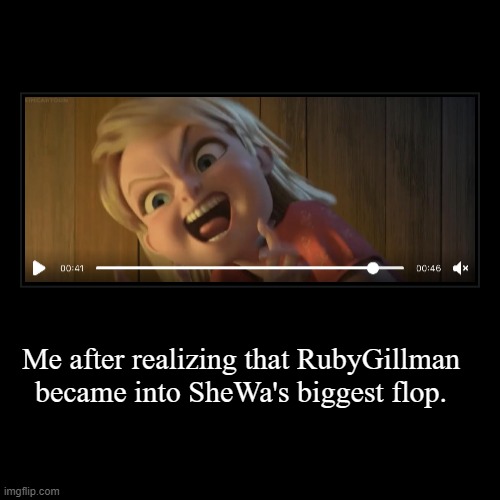 Abigail Stone hates Ruby Gillman. | Me after realizing that RubyGillman became into SheWa's biggest flop. | | image tagged in funny,demotivationals,universal studios,evil laughter | made w/ Imgflip demotivational maker