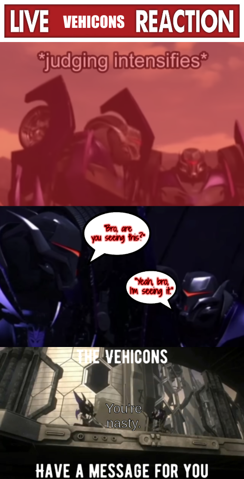 Live Vehicons Reaction Blank Meme Template