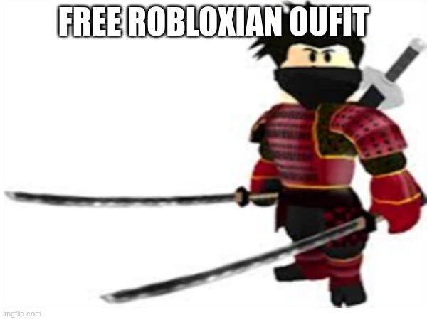 wowww | FREE ROBLOXIAN OUFIT | image tagged in roblox | made w/ Imgflip meme maker