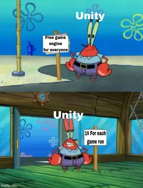 Unity! What are you doing!?!?! | image tagged in unity,oh no,bad idea,stupid,oh god why | made w/ Imgflip meme maker