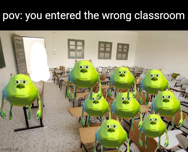 Empty Classroom | pov: you entered the wrong classroom | image tagged in empty classroom | made w/ Imgflip meme maker