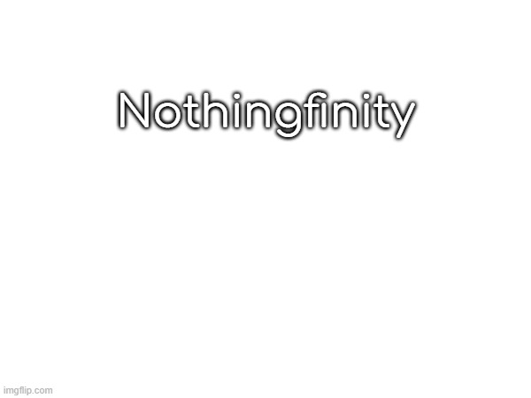 DAA SIX OF RANDOM FINITIZ | Nothingfinity | made w/ Imgflip meme maker