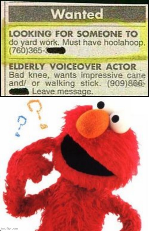 Yard Work | image tagged in elmo questions | made w/ Imgflip meme maker