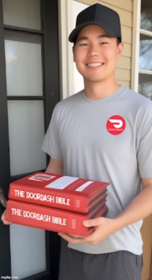 the doordash bible | made w/ Imgflip meme maker