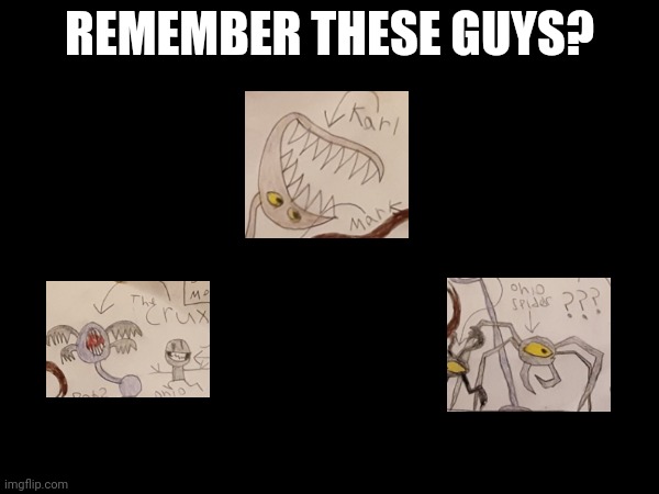 Only og fans will | REMEMBER THESE GUYS? | made w/ Imgflip meme maker