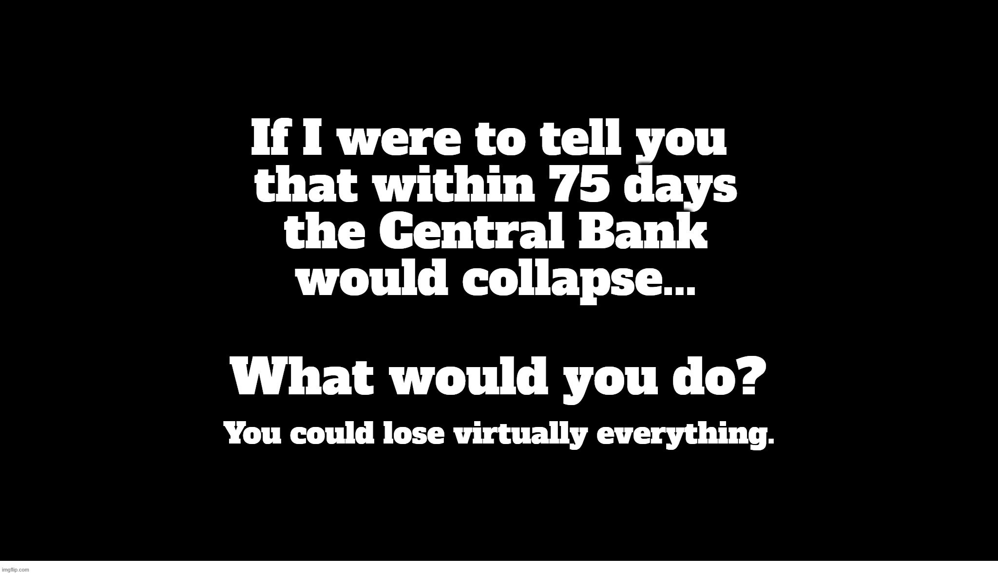 Trump Told Us to Buy ﻿#XRP | image tagged in xrp,qfs,cryptocurrency,central bank,collapse,coming soon | made w/ Imgflip meme maker