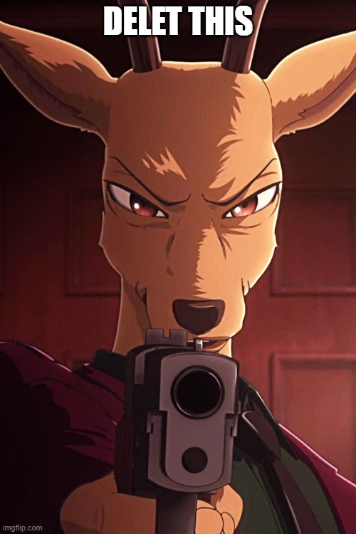 Louis with a gun | DELET THIS | image tagged in beastars,louis,deer,gun,delet this | made w/ Imgflip meme maker