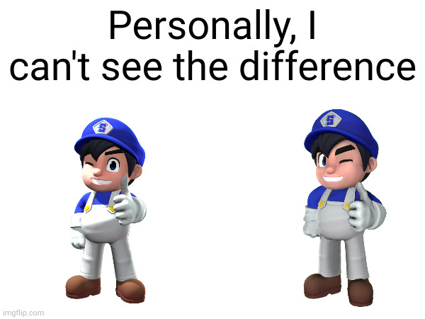 Can you? | Personally, I can't see the difference | image tagged in smg4's face | made w/ Imgflip meme maker