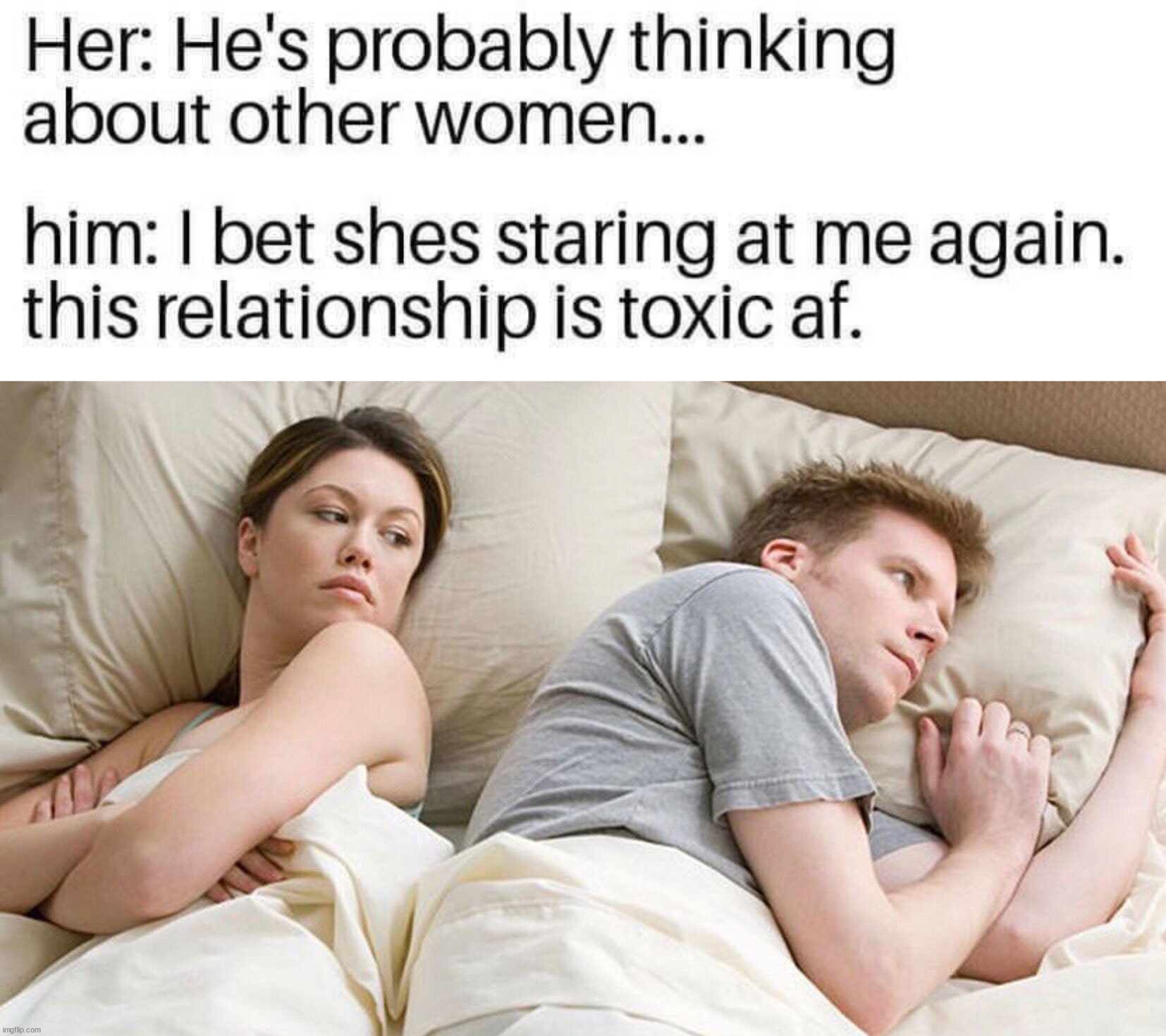 image tagged in memes,i bet he's thinking about other women | made w/ Imgflip meme maker