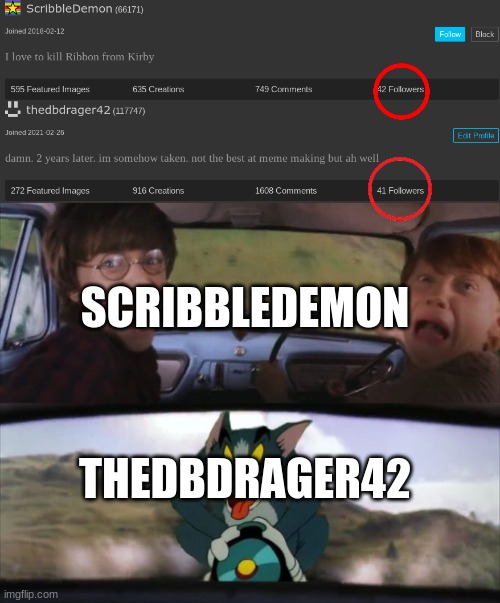 soon ill be the one winning. | SCRIBBLEDEMON; THEDBDRAGER42 | image tagged in tom chasing harry and ron weasly | made w/ Imgflip meme maker