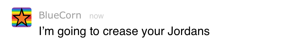 I’m going to crease your Jordans Blank Meme Template